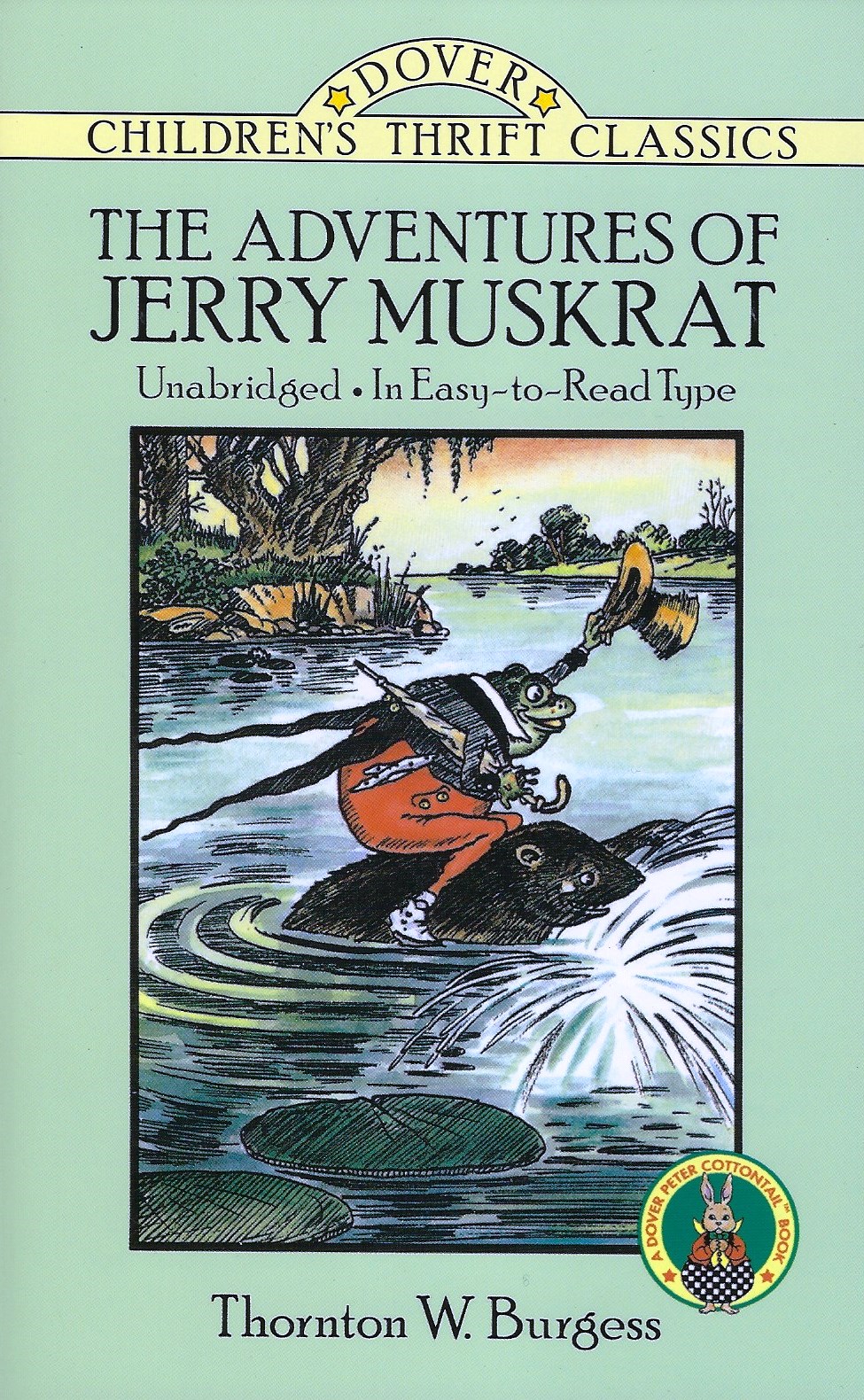 THE ADVENTURES OF JERRY MUSKRAT Thornton W. Burgess